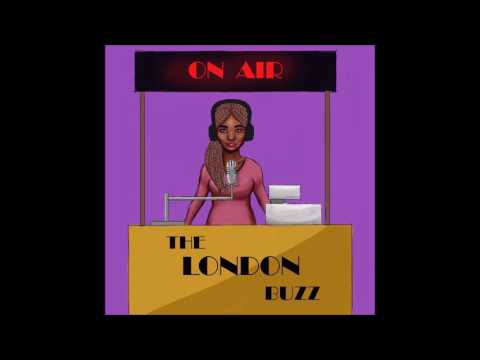 The London Buzz - Episode 3 (DJ Shoray)