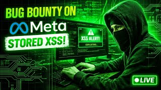 I Found Stored XSS on Meta | Live Bug Bounty Hunting