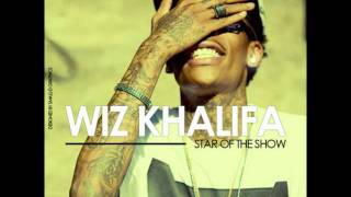 Star of the Show - Wiz Khalifa