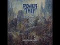 Power Trip  Waiting Around to Die