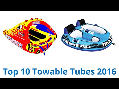 10 Best Towable Tubes 2016