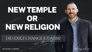 Pre- vs. Post-Exilic Judaism