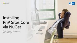 Using PnP Sites Core (CSOM) component from the Nuget Gallery