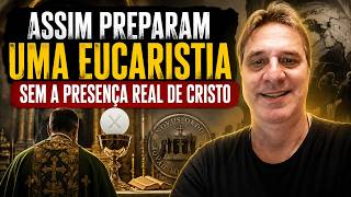 Assim preparam uma Eucaristia sem a presença real de Cristo