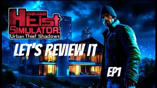 Heist Simulator: Urban Thief Shadows Ps5. Let's Review It, Ep1