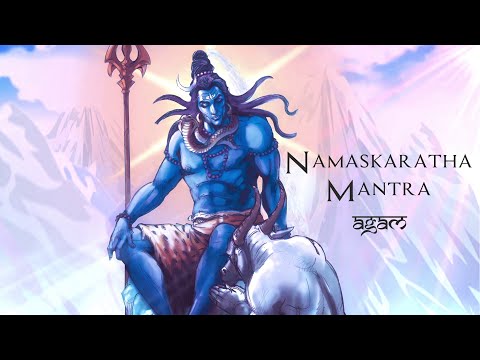 Agam - NAMASKARATHA MANTRA Lyrical | HYPIA | MOST POWERFUL | Mahadev | Shiva