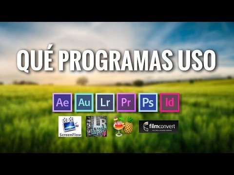 Qué PROGRAMAS USO para FOTO y VÍDEO