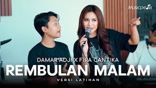Download lagu REMBULAN MALAM | LIVE VERSION - DAMAR ADJI X FIRA CANTIKA mp3 Download lagu REMBULAN MALAM | LIVE VERSION - DAMAR ADJI X FIRA CANTIKA mp3