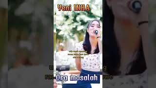 Download lagu Yeni INKA ORA MASALAH Urip Ra sah spaneng 😍❤️ #shorts #yeniinka #oramasalah mp3 Download lagu Yeni INKA ORA MASALAH Urip Ra sah spaneng 😍❤️ #shorts #yeniinka #oramasalah mp3
