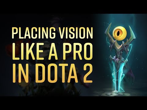 Placing vision like a PRO in DOTA 2