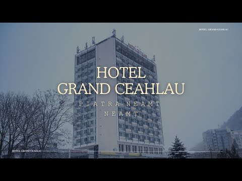 HOTEL GRAND CEAHLAU PIATRA NEAMT NEAMT, OFERTE CAZARE HOTEL GRAND CEAHLAU PIATRA NEAMT