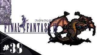 【FF4】＃38『歌うダークバハムート』 あえて今スーファミ版で初見実況