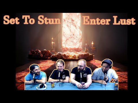 Set To Stun "Enter Lust" Basement Universe & Friends First React