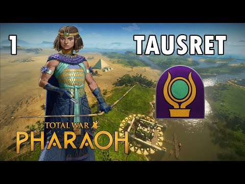 Tausret Part 1 - Campaign Gameplay - Total War Pharaoh