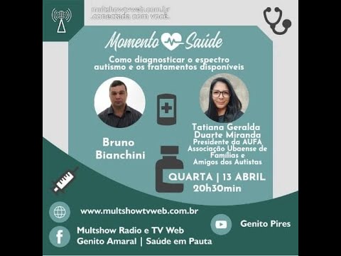 MOMENTO SAÚDE COM TATIANA GERALDO DUARTE MIRANDA - ESPECTRO AUTISMO