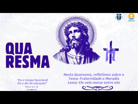 3ª Domingo da  Quaresma | Domingo 19h - 08/03/2026
