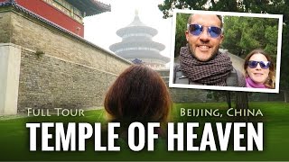 A TRIP to the TEMPLE OF HEAVEN in BEIJING, China.