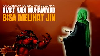 Download lagu Ketika JIN IFRIT Akan di ikat di tihang Masjid oleh Rasulullah dan Menjadi Tontonan di Madinah mp3