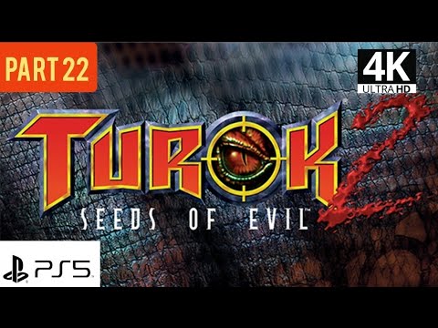 Turok 2: Seeds of Evil: Remastered - Gameplay Part 22 (4K) |PS5