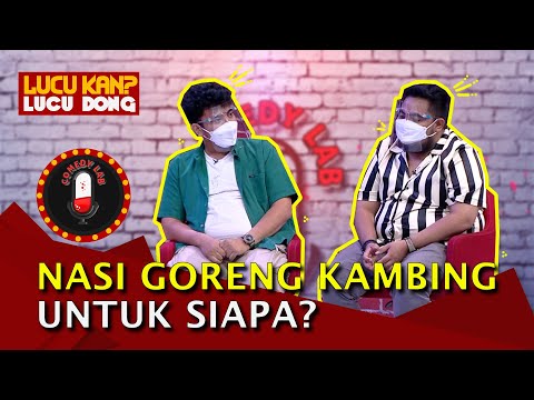 Tanya Papa Hifdzi: Nasi Goreng Kambing untuk Siapa? - COMEDY LAB (BAG 6)