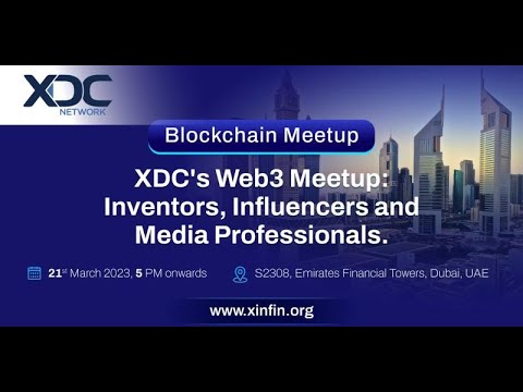 XDC's Web3 Meetup: Inventors, Influencers and Media Professionals. | #xdc #meetup #blockchain