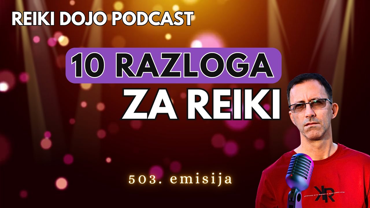 Tajna sretnijeg života: 10 razloga zašto naučiti reiki