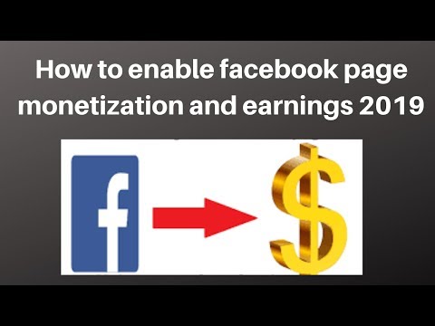 How to enable facebook page monetization and earnings 2019