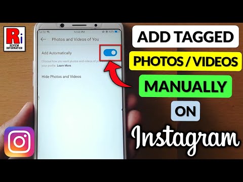 How to Add Tagged Photos / Videos Manually on Instagram