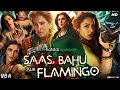 Saas, Bahu Aur Flamingo Full Movie | Dimple Kapadia, Radhika Madan, Deepak Dobriya | Review & Facts