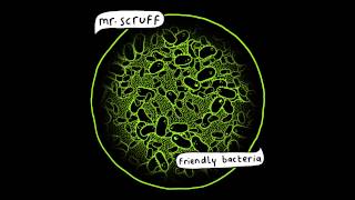 Mr Scruff - Come Find Me (feat. Vanessa Freeman)
