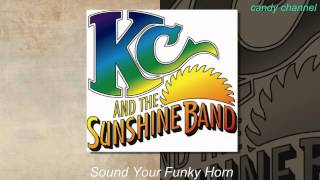 KC and The Sunshine Band - Sound Your Funky Horn