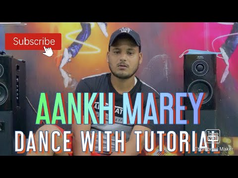 Aankh Marey Dance Tutorial | SIMMBA|Aankh Marey Easy Dance Choreography With  |Rahul Singh |