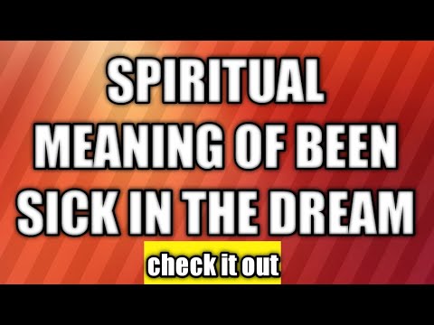 Spiritual meaning of been SICK / Dream about SICKNESS #evangelistyemi