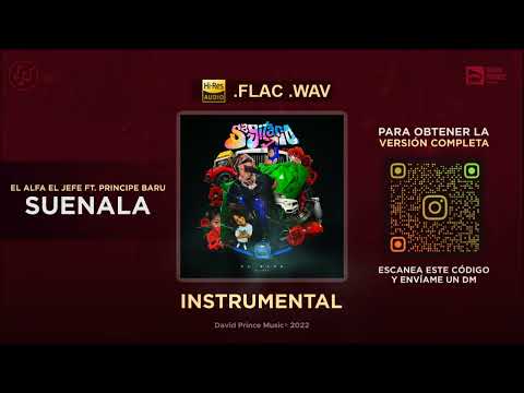 El Alfa "El Jefe" Ft. Principe Baru - Suenala 🎶 INSTRUMENTAL (By David Prince Music)