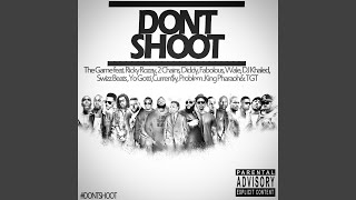 Don't Shoot (feat. Rick Ross, Fabolous, Diddy, 2 Chainz, Wale, DJ Khaled, Swizz Beatz, Yo...