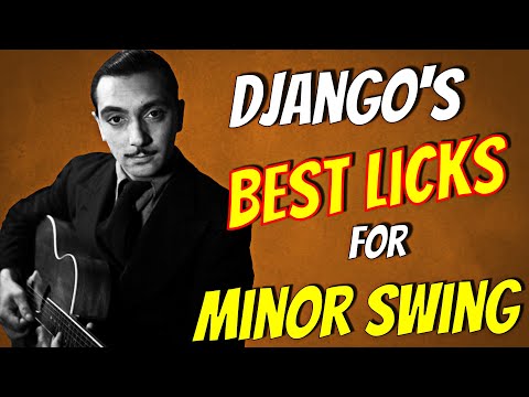 The MINOR SWING Lick Book chapter 2: DJANGO REINHARDT