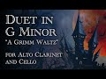 Alto Clarinet And Cello Duet In G Minor A Grimm Waltz Score Video