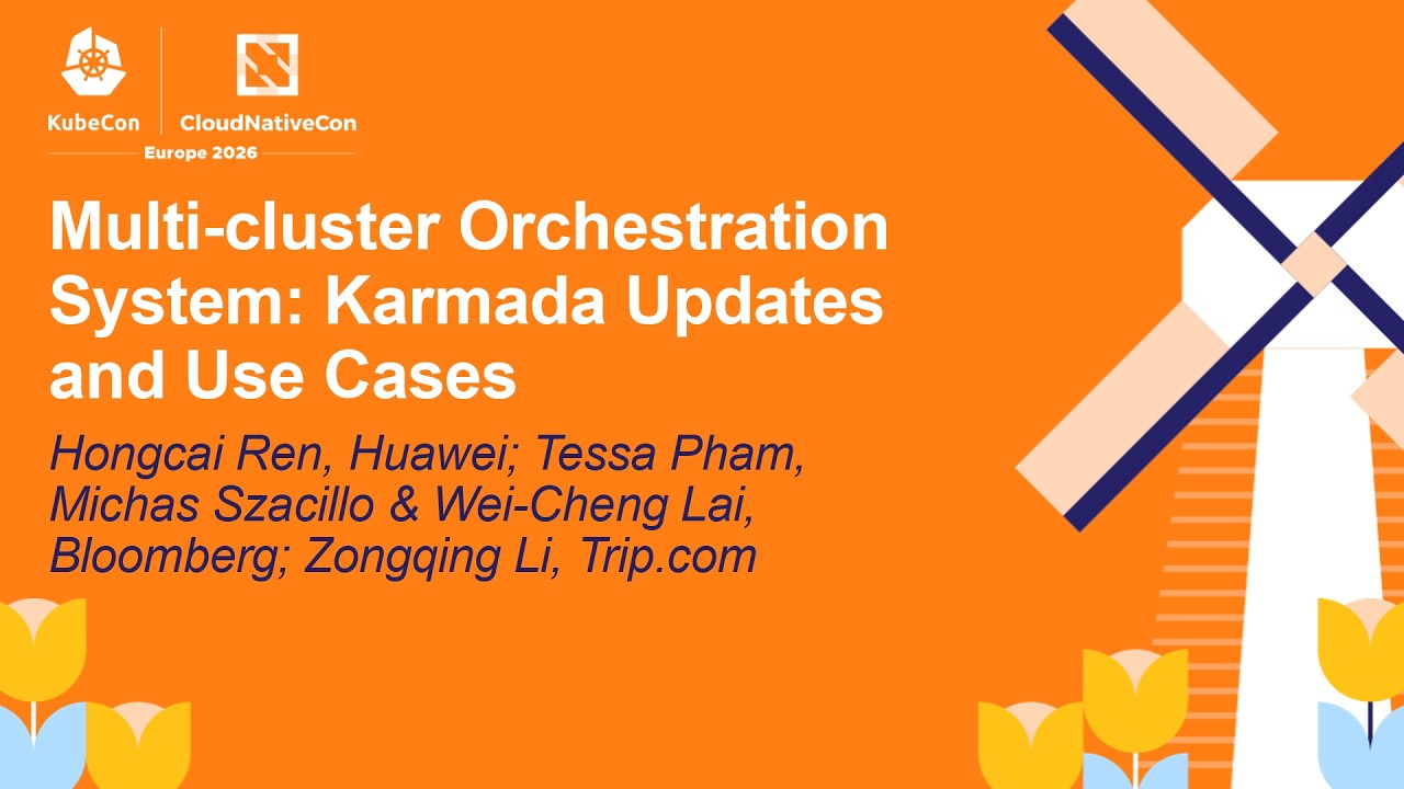 Multi-cluster Orchestration System: Karmad... Hongcai Ren, Tessa Pham, Michas Szacillo & Zongqing Li