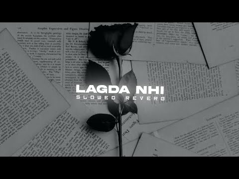 LAGDA NAHI | SLOWED & REVERB | TOSHI FT. AMMY GILL - HUSSAINGHAFARI