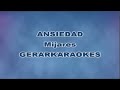 Ansiedad - Mijares - Karaoke