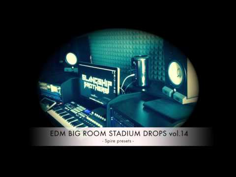 IN THE STUDIO - Slangship Brothers EDM BIG ROOM STADIUM Spire Presets vol.14 [FREE DOWNLOAD]