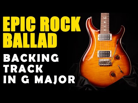 Epic Rock Ballad in G Major - Easy Jam Tracks