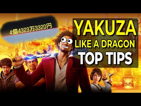 My TOP TIPS After 100 Hours in Yakuza: Like a Dragon (NO MAJOR SPOILERS)