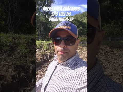 TERRENOS RURAIS PARA FORMAR CHÁCARAS EM SÃO LUIZ DO PARAITINGA-SP
