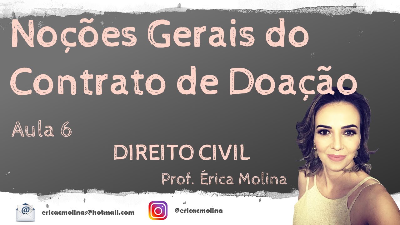 AULA 6 - NOÇÕES GERAIS DO CONTRATO DE DOAÇÃO