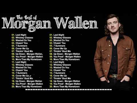 Morgan Wallen Greatest Hits ???? Best Song of Wallen Morgan All Time ✨ Country Music 2023