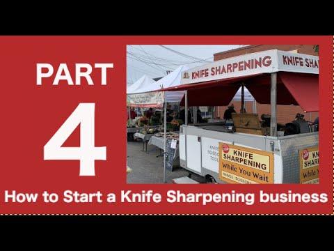 , title : 'Starting a Knife Sharpening Business - PART4 "Getting Work"'