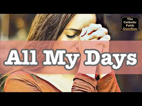 All My Days (Minus One With Lyrics)