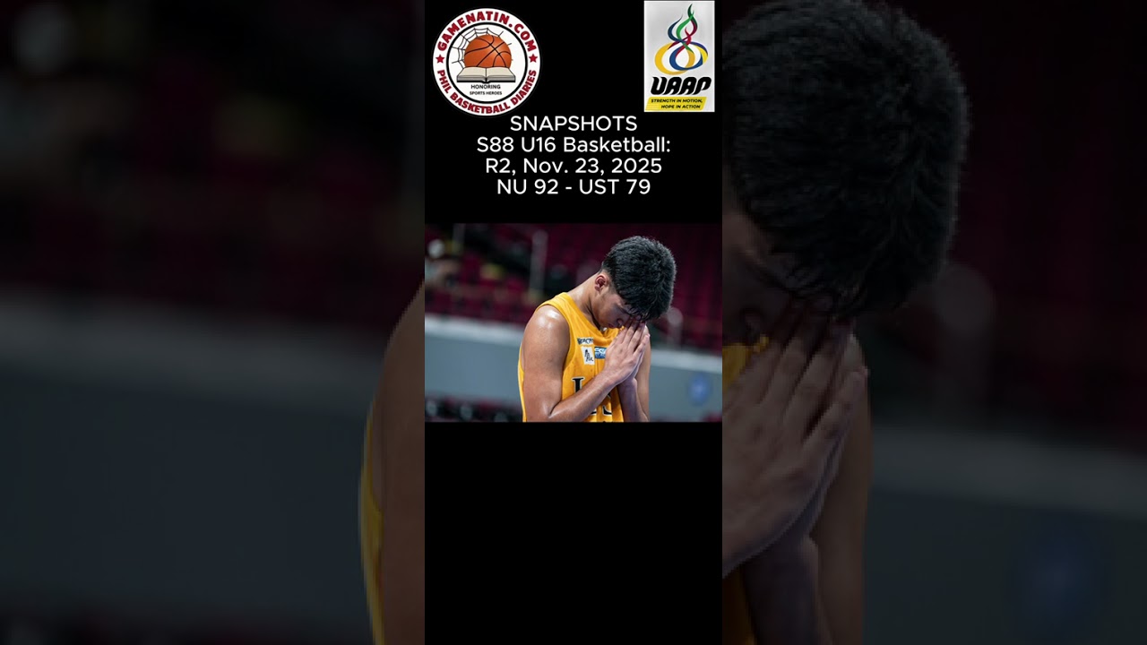 Snapshots: U16 Basketball - NU 92 - UST 79
