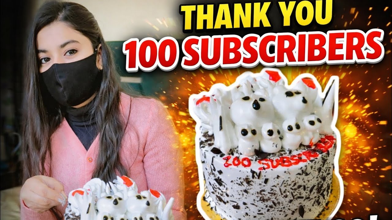 100 Subscribers Complete 🎉 Thank You Everyone ❤️| Cake Cutting Celebration 